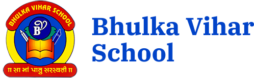 Bhulka Vihar School