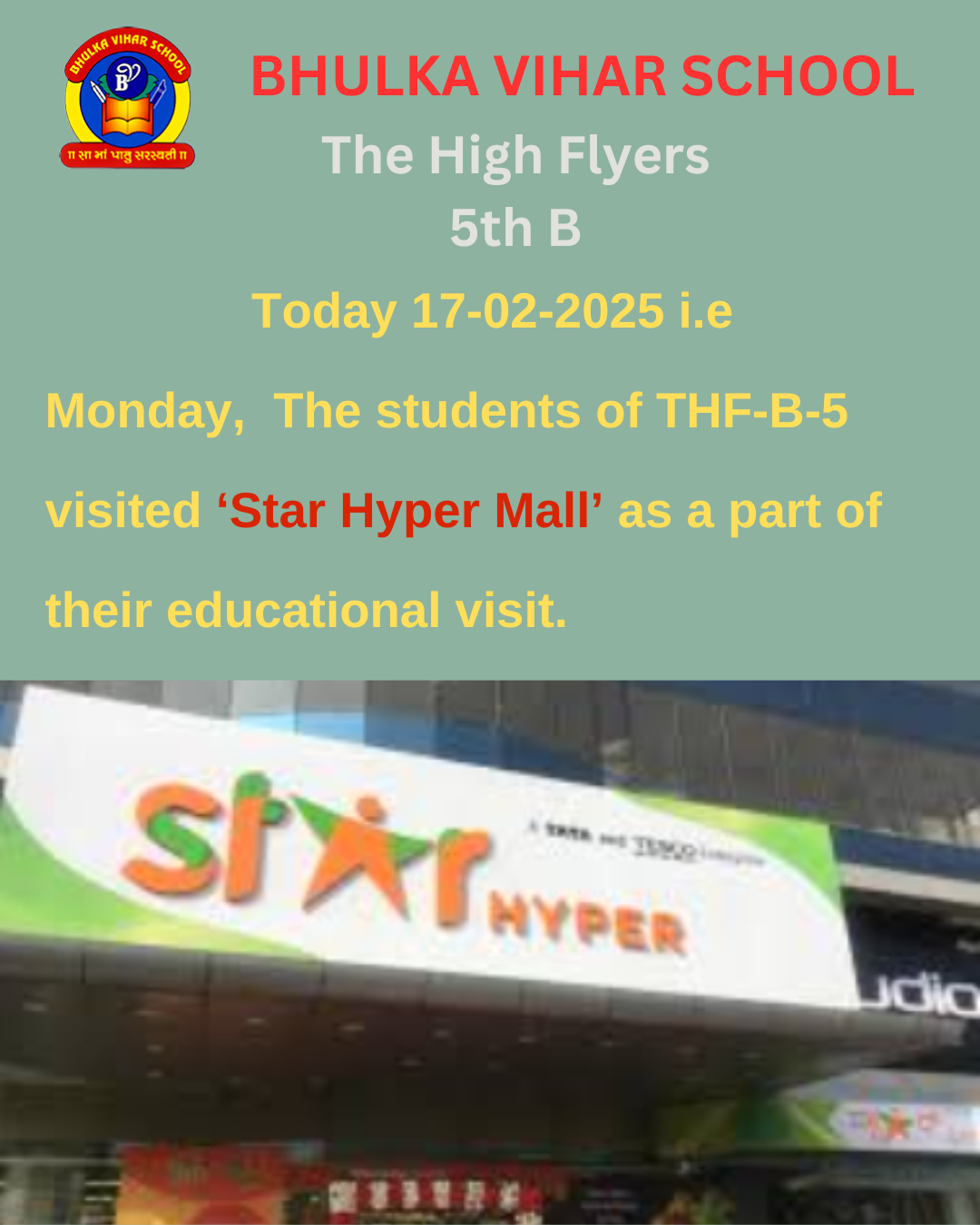 visited ‘Star Hyper Mall’ as a part of their educational visit.